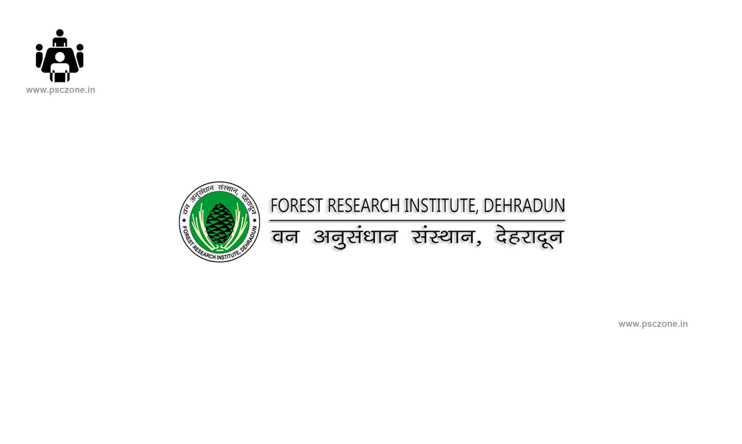 Forest Research Institute (FRI) Recruitment 2023 | Apply Online